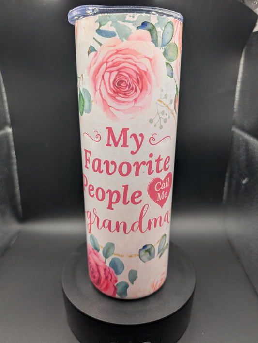 My favorite people call me Grandma Tumbler